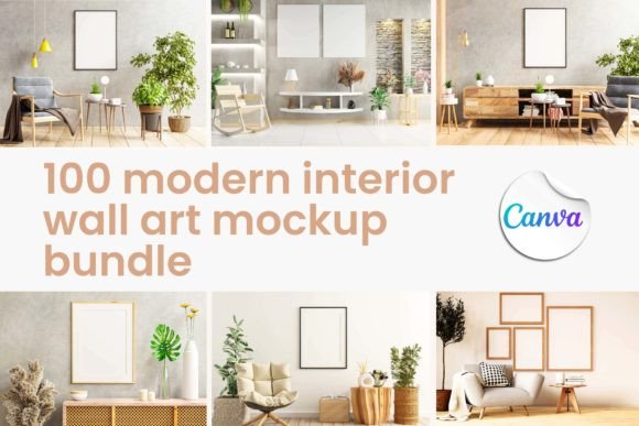 Download 100 Canva Modern Wall Art Mockup Bundle - Wall art mockup Collection